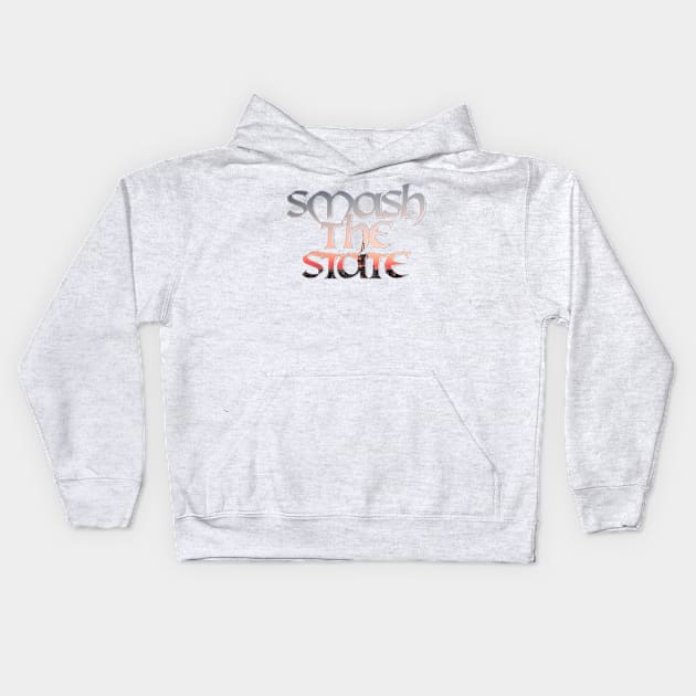 Smash the State Kids Hoodie by afternoontees